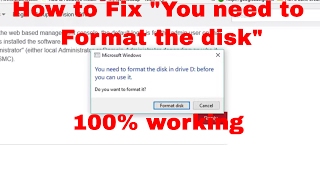 How to Fix quotYou need to format the disk in drive before you can use itquot [upl. by Fini]