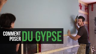 Comment poser du gypse placo comme un pro [upl. by Aleira]