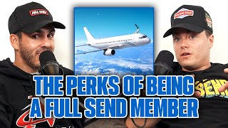 The Perks of being a Full Send Member [upl. by Brott]