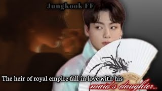 The heir of royal empire fall in love with his maids daughter 14  Jungkook ff [upl. by Capello]