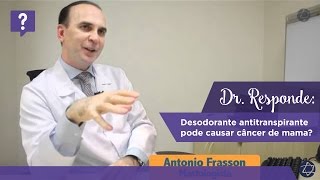 Dr Responde desodorante antitranspirante pode causar câncer de mama [upl. by Akiemehs]