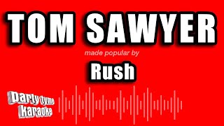 Rush  Tom Sawyer Karaoke Version [upl. by Niras]