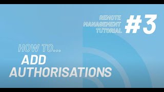 3 How to add authorisations  Intratone Remote Management Portal Tutorial [upl. by Ardnossac]