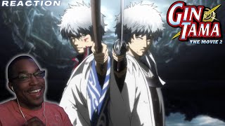 ITS FINALLY TIME  Gintama Movie 2 Be Forever Yorozuya REACTION  DISCUSSION [upl. by Htaeh]