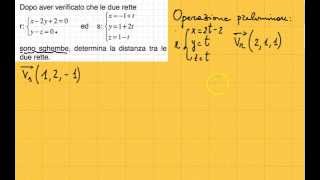LEZIONE 7 BIS Distanza tra due rette sghembe [upl. by Till325]