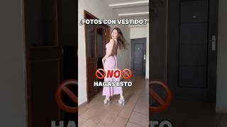 ¿FOTOS con VESTIDO LARGO Mira estos TIPS ✨ [upl. by Coletta]