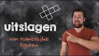 Ruimtefiguren  Uitslagen [upl. by Enaenaj]