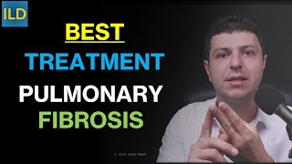 What is the BEST treatment for pulmonary fibrosis [upl. by Idoj]