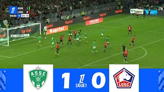 ASSE contre LOSC Lille 10  Ligue 1 McDonalds 202425  Résumé de Match [upl. by Wemolohtrab]