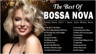 Best Relaxing Bossa Nova Songs 2023 💕 Jazz Bossa Nova Covers 2023 [upl. by Armmat]