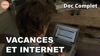 Jachète mes vacances sur internet  Réel·le·s  Doc complet [upl. by Neenahs]