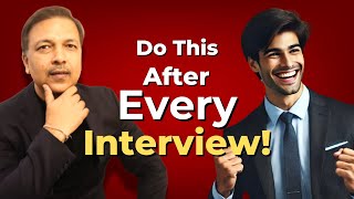 What To Do After An Interview To 100 GET SELECTED [upl. by Oirtemed231]