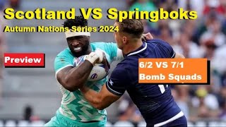 Preview Scotland VS Springboks Autumn Nations 2024 Team Lineup Analysis Prediction News [upl. by Tseng529]