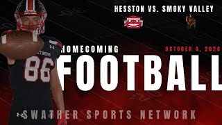 VARSITY FOOTBALL Homecoming Hesston vs Smoky Valley  October 4 2024 [upl. by Naik457]