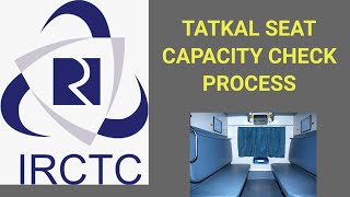 How Tatkal Ticket Seat Capacity Works and Why It’s Useless [upl. by Borman816]