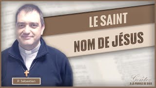 Parole et Évangile du jour • Le saint nom de Jésus • Mercredi 03 Janvier [upl. by Reynold]