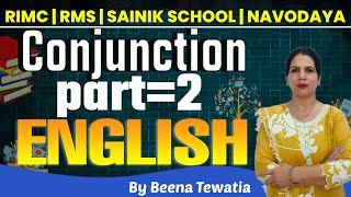 Conjunction  Part 02  English Class By Defence Academy  RIMC  RMS  Sainik School  Navodaya [upl. by Aleil]