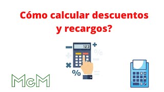 ¿Cómo calcular descuentos y recargos parte 1 Porcentaje Mica [upl. by Hollington267]