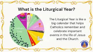 Journey through the Catholic Liturgical Year [upl. by Atinat]