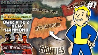 Finding Ways To Make More Glass Hoi4  Old World Blues A To Z New Hammond [upl. by Gnoc]