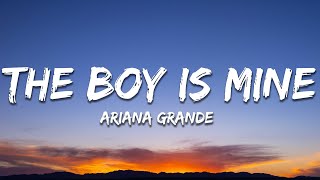 Ariana Grande  the boy is mine Lyrics [upl. by Enyale]