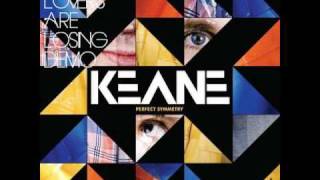 Keane  The Lovers Are Losing Demo [upl. by Yretsym]