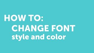 How to Change Font Style and Color [upl. by Staffan]