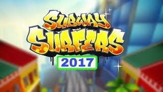 Subway Surfers Rewind 2017 [upl. by Animsay660]