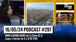 Copano News 297  EN VIVO  16052024 [upl. by Silenay]