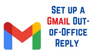 How to Set Up Out of Office AutoReply in Gmail  How to Set up a Vacation Autoresponder in Gmail [upl. by Ymmot974]