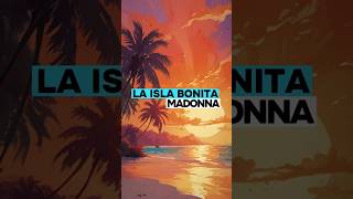 Madonna  La Isla Bonita Lyrics  Madonna LaIslaBonita Lyrics Music LyricVideo [upl. by Aibar388]