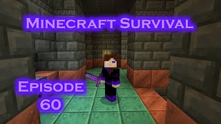 Minecraft Survival Episode 60  The Trial Chambers [upl. by Mohorva680]