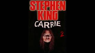 Livre audio  Stephen King  Carrie  part 2 [upl. by Iviv884]