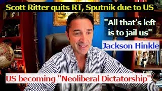 Scott Ritter quits RT Sputnik cooperation due to USJackson Hinkle quotAll That’s Left is to Jail Usquot [upl. by Marika]