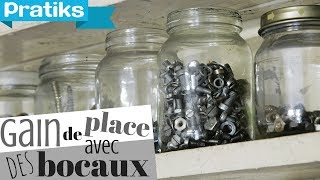 Comment gagner de la place avec des bocaux  Gaël gagne du temps [upl. by Pearle]