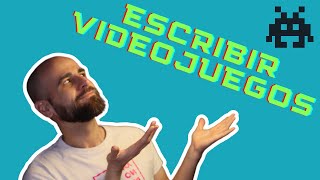 Ser GUIONISTA DE VIDEOJUEGOS Cómo dar los primeros pasos  Consejos de escritura  Javier Miró [upl. by Sclar584]