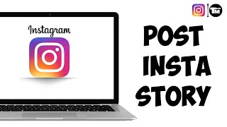 How To Post Instagram Story From LaptopPC EASY METHOD [upl. by Mcquoid]