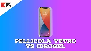 PELLICOLA DI VETRO VS IDROGEL differenze pregi e difetti [upl. by Bloch646]