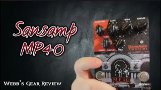 Webbs Gear Review  Sansamp MP40 Limited Edition Geddy Lee Tech 21 Pedal [upl. by Atiker]