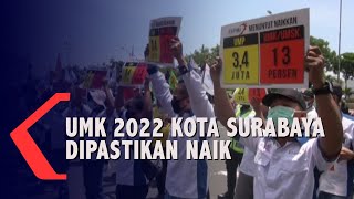 UMK 2022 Kota Surabaya Dipastikan Naik [upl. by Llerroj166]