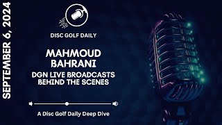 Disc Golf Daily quotGive the shots time to breathquot Mahmoud Bahrani [upl. by Ivor]