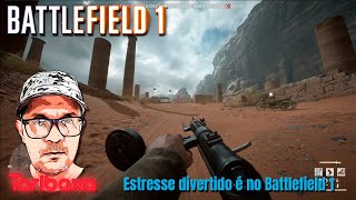 Estresse divertido é no Battlefield 1 battlefield battlefield1 bf1 [upl. by Hartzel]