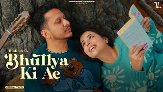 Bhulya Ki Ae Official Video Hustinder  Black Virus  Vintage Records  Latest Punjabi Songs [upl. by Diehl227]