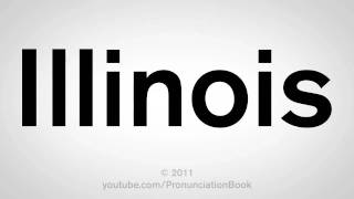 How To Pronounce Illinois [upl. by Gnot982]