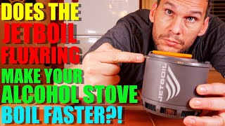 WHAT  Does a FLUXRING Pot Make Your ALCOHOL STOVE Better [upl. by Elenaj]