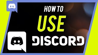 How to Use Discord  Beginners Guide [upl. by Herve614]