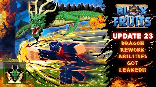 NEW Update 23 HUGE Dragon Rework Abilities Leaked Blox Fruits [upl. by Daloris516]