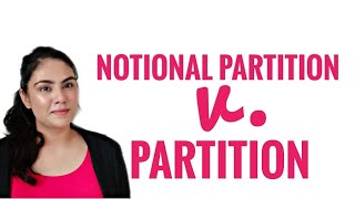 NOTIONAL PARTITION VS PARTITION  DIFFERENCE [upl. by Ennairb]