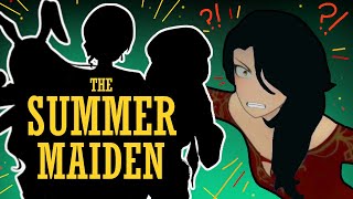 I Know Who the Summer Maiden Is [upl. by Tonry]