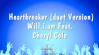 Heartbreaker Duet Version  William Feat Cheryl Cole Karaoke Version [upl. by Ahsinnod735]